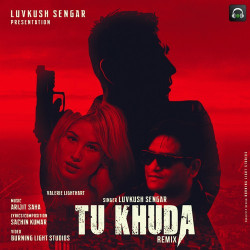 Unknown Tu Khuda (Remix Version)