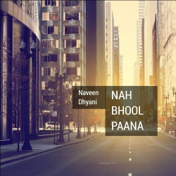 Unknown Nah Bhool Paana