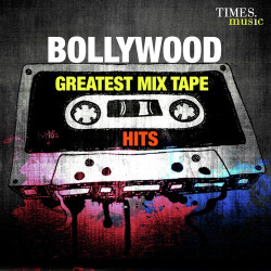 Unknown Bollywood - Greatest Mix Tape Hits