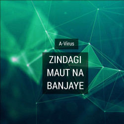 Unknown Zindagi Maut Na Banjaye