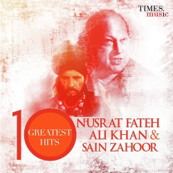 Unknown Nusrat Fateh Ali Khan And Sain Zahoor 10 Greatest Hits