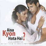 Unknown Aisa Kyon Hota Hai