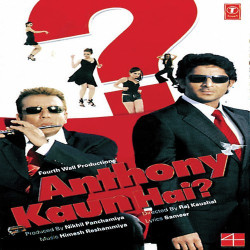 Unknown Anthony Kaun Hai