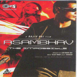 Unknown Asambhav - The Impossible