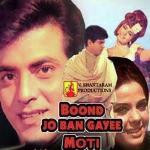 Unknown Boond-Jo-Ban-Gayi-Moti