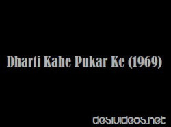 Unknown Dharti Kahe Pukar Ke