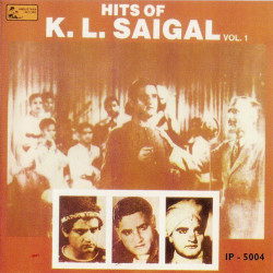 Unknown Hits Of KLSaigal - Vol-1