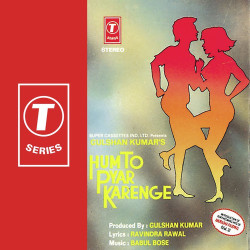 Unknown Hum To Pyar Karenge
