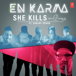 Unknown She Kills (Delhi2dublin Version)