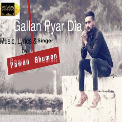 Unknown Gallan Pyar Dia