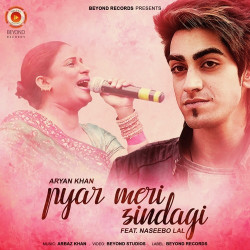 Unknown Pyar Meri Zindagi (feat Naseebo Lal)