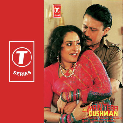 Unknown Main Tera Dushman