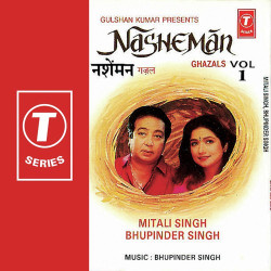Unknown Nasheman Ghazals (Vol 1)