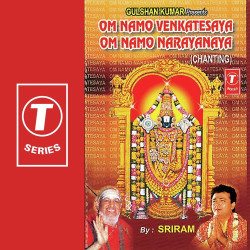 Unknown Om Namo Venkatesaya Om Namo Narayana-Chanting