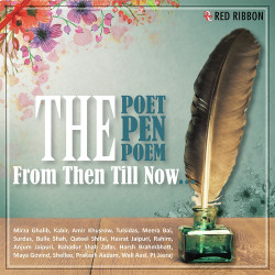 Unknown The Poet, The Pen And The Poem - Then Till Now