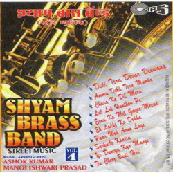Unknown Shyam Brass Band (Vol 4) Street Music
