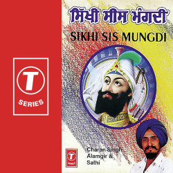 Unknown Sikhi Sis Mungdi