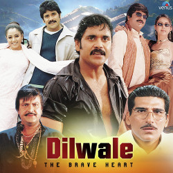 Unknown Dilwale - The Brave Heart
