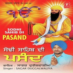 Unknown Sodhi Sahib Di Pasand