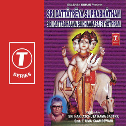 Unknown Sri Dattatreya Suprabhatham-Sri Dattabhaaava Sudhaarasa Stothram