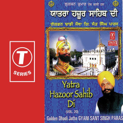 Unknown Yatra Hazoor Sahib Di (Vol 20)