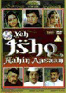 Unknown Yeh Ishq Nahin Aasaan