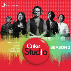 Unknown Coke Studio India Season 2 - Episode 3