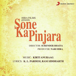 Unknown Sone Ka Pinjara