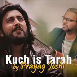 Unknown Kuch is Tarah