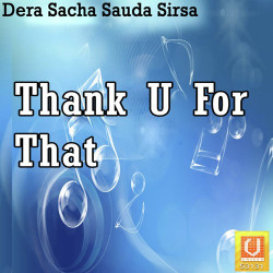 Unknown Thank U For That