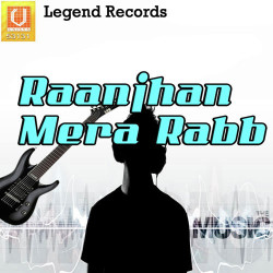 Unknown Raanjhan Mera Rabb