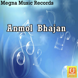 Unknown Anmol Bhajan