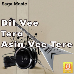 Unknown Dil Vee Tera Asin Vee Tere