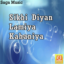Unknown Sikhi Diyan Lamiya Kahaniya
