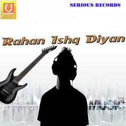 Unknown Rahan Ishq Diyan