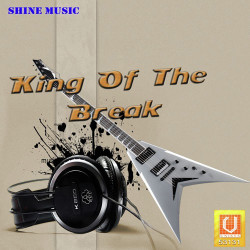 Unknown King Of The Break