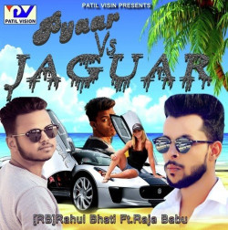 Unknown Pyaar VS Jaguar (feat Raja Babu)