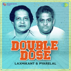 Unknown Double Dose - Laxmikant and Pyarelal