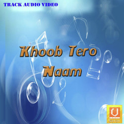 Unknown Khoob Tero Naam