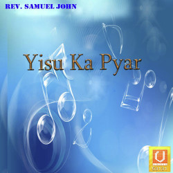 Unknown Yisu Ka Pyar