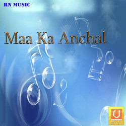 Unknown Maa Ka Anchal