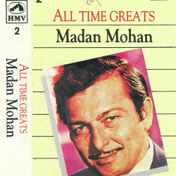 Unknown Madan Mohan - All Time Greats Vol 2