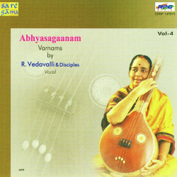 Unknown Abhyasaganam Varnams - Vol 4 R Vedavalli N Disciples
