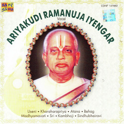 Unknown Ariyakudi Ramanuja Iyengar - Vocal