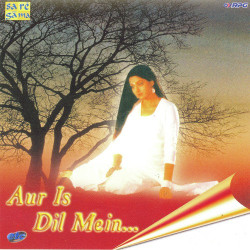 Unknown Aur Is Dil Mein