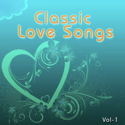 Unknown Classic Love Songs - Vol 1