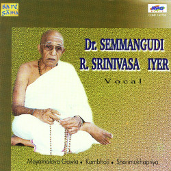 Unknown Dr Semmangudi R Srinivasa Iyer - Vocal