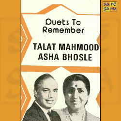 Unknown Duets To Remember Asha Bhosle And Talat Mahmood