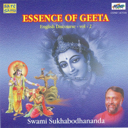 Unknown Essence Of Geeta - English Discourse - Vol 2