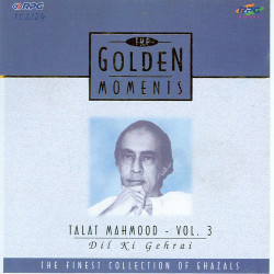 Unknown G M - Talat Mahmood - Vol - 3 - Dil Ki Gehrai